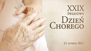 Światowy Dzień Chorego