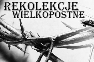 Parafialne rekolekcje wielkopostne